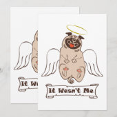It Wasn't Me angel pug funny quote  招待状 (正面/裏面)