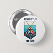 It Worked in My Head Retro Billiards Cue Sports 缶バッジ (正面&裏面)
