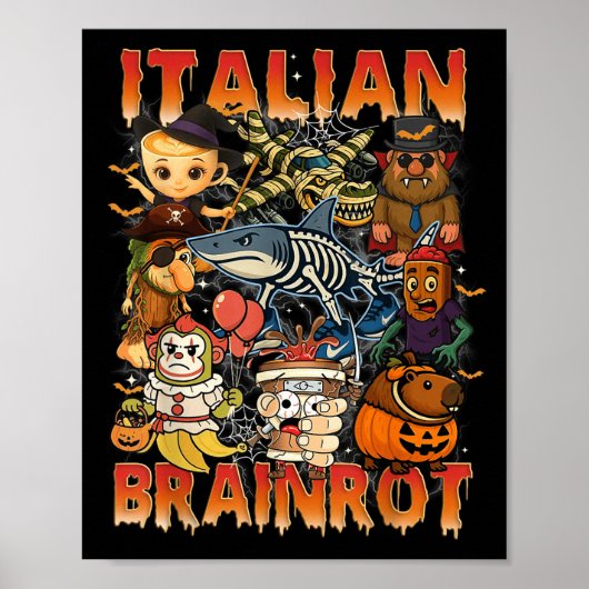 Italian Brainrot Meme Italian Brainrot Halloween C ポスター (正面)