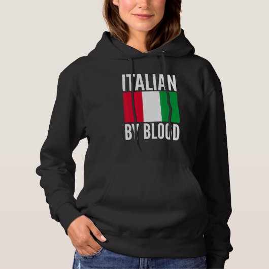 Italian By Blood Sarcastic Saying for Unisex Itali パーカ (正面)