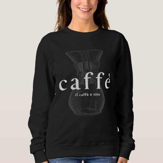 Italian café Il caffè è vita coffee is life barist スウェットシャツ (正面)