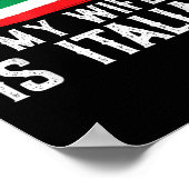 Italy Lover You Can't E Me My Wife Is Italian  ポスター (角)