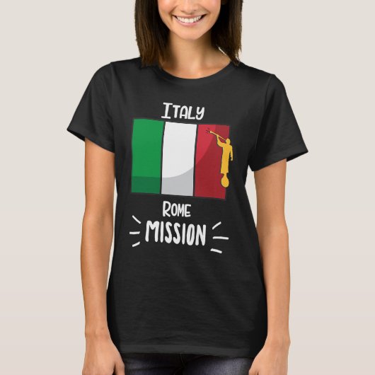Italy Rome Mormon LDS Mission Missionary Tシャツ (正面)