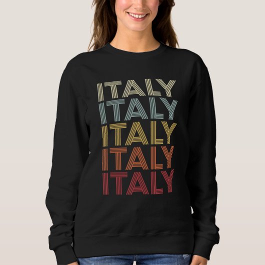 Italy Texas Italy TX Retro Vintage Text スウェットシャツ (正面)