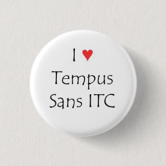 ITC Sans IハートTempus 缶バッジ