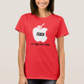 iTeach。アプリは無い。教え引用文 Tシャツ (正面)