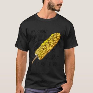 "Iteuro ™Sコーン大きな塊とノブそれはジュースを持っている Tシャツ
