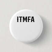 itmfa 缶バッジ (正面)