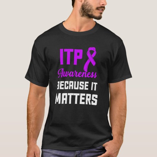 Itp Awareness Immune Thrombocytopenia Warrior Surv Tシャツ (正面)