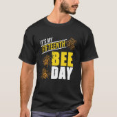 It's 15th Bee Day Honey Beekeeper Apiary Beekeepin Tシャツ (正面)