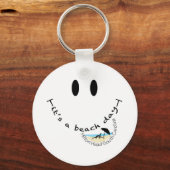 It's Aビーチデー – ヒルトンヘッド，サウスカロライナ キーホルダー (正面)