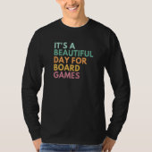It's A Beautiful Day For Board Games Premium_3 Tシャツ (正面)