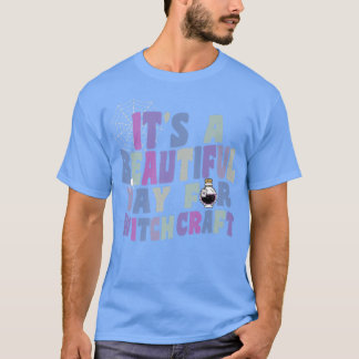It's A Beautiful Day For Witchcraft Retro Witch Ac Tシャツ