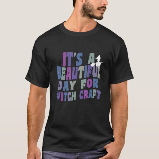 It's A Beautiful Day for Witchcraft Retro Witch Ac Tシャツ (正面)