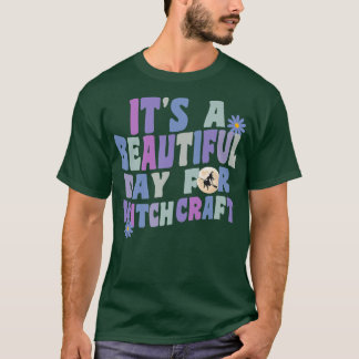 It's A Beautiful Day For Witchcraft Retro Witch Ac Tシャツ