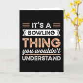 It's a Bowling Thing Funny bowl Gift カード (黄色い花)