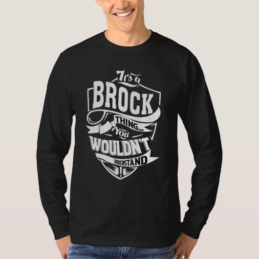 It's A Brock Thing Tシャツ (正面)