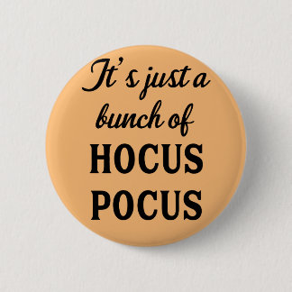 It's a Bunch of Hocus Pocusボタン 缶バッジ