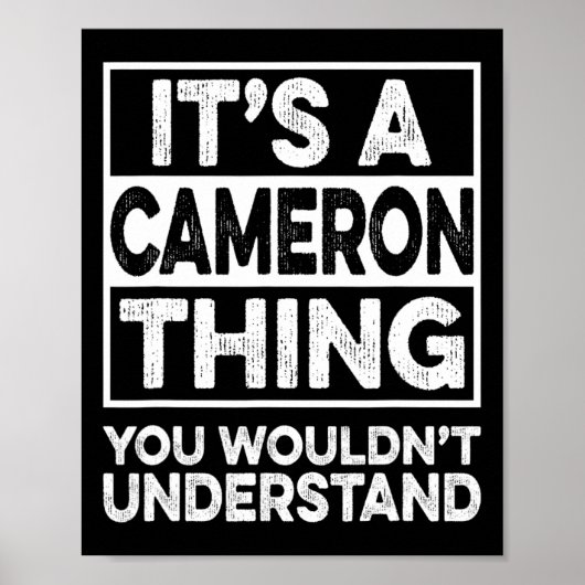 It's A Cameron Thing You Wouldn't Understand Chris ポスター (正面)