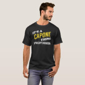 It's a CAPONE Thing You Wouldn't Understand Tシャツ (正面フル)