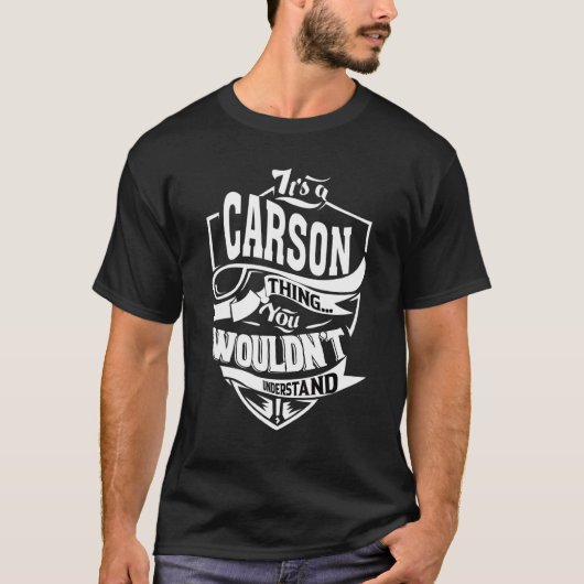 It's A Carson Thing Tシャツ (正面)