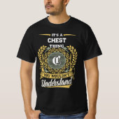 It's a CHEST Thing You Wouldn't Understand Tシャツ (正面)