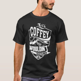 It's A Coffey Thing Tシャツ