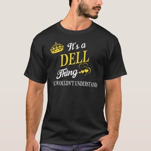 It's a DELL Thing You Wouldn't Understand Tシャツ (正面)
