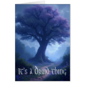 "It's a Druid thing" thinking of you greeting card (正面)
