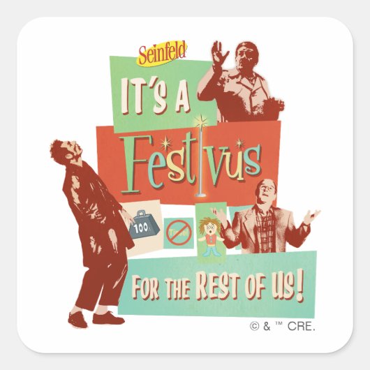 It's a Festivus for the Rest of Us スクエアシール (正面)