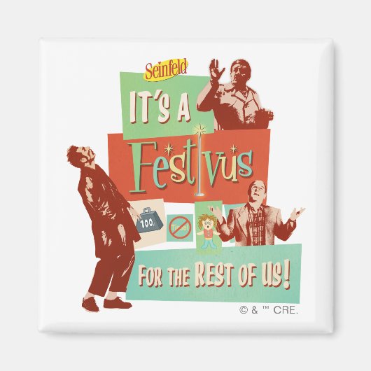 It's a Festivus for the Rest of Us マグネット (正面)
