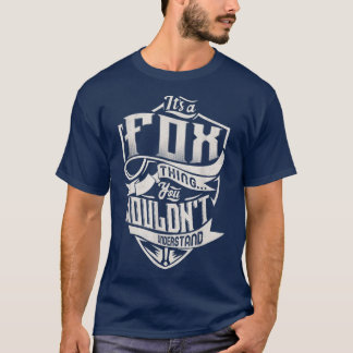 It's A FOX Thing You Wouldn't Understand Classic N Tシャツ