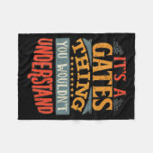 It's A Gates Thing You Wouldn't Understand  フリースブランケット (正面(横))
