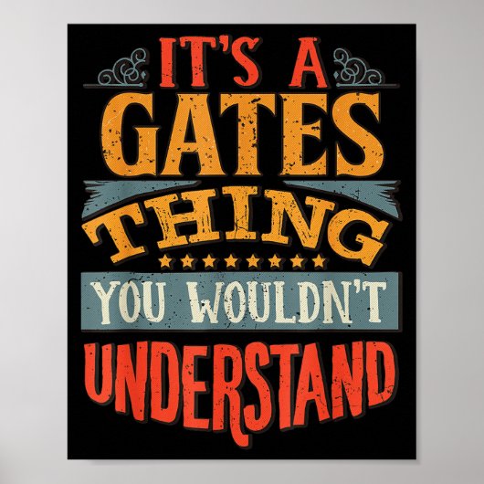 It's A Gates Thing You Wouldn't Understand ポスター (正面)