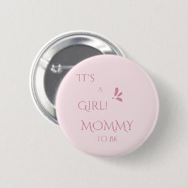 It's A Girl! Minimalism Pastel Pink Mommy-to-be 缶バッジ