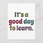It's A Good Day To Learn Teacher Back To School ポストカード (正面)
