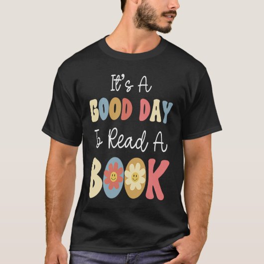 It's A Good Day To Read A Book Retro Groovy Librar Tシャツ (正面)