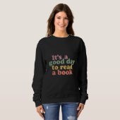 "It's a Good Day to Read a Book" Retro Sweatshirt スウェットシャツ (正面フル)
