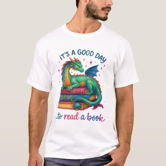 It's A Good Day To Read A Book  Tシャツ (正面)