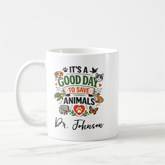 It's a Good Day to Save Animals | Doctor Day コーヒーマグカップ (左)
