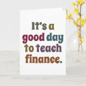 It's A Good Day To Teach Finance Financial Advisor カード (黄色い花)