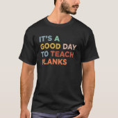 It's A Good Day To Teach Gym Workout Coach Planks Tシャツ (正面)