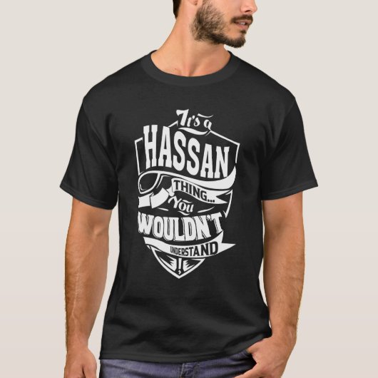 It's A Hassan Thing Tシャツ (正面)