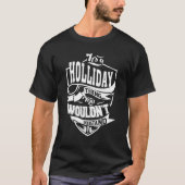 It's A Holliday Thing Tシャツ (正面)