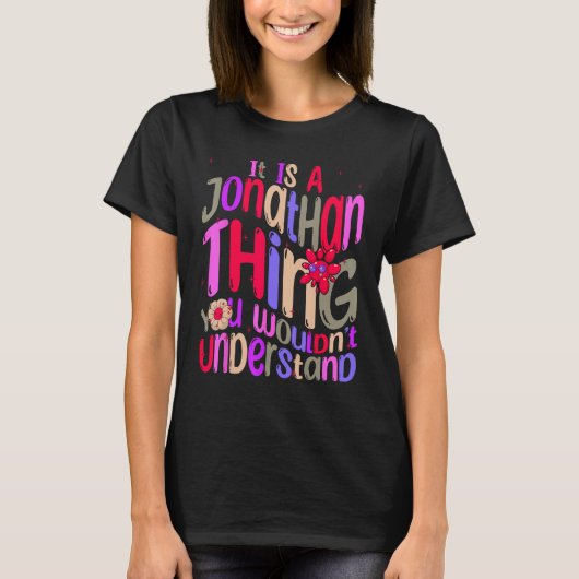 It's a Jonathan Thing You Wouldn't Understand Groo Tシャツ (正面)