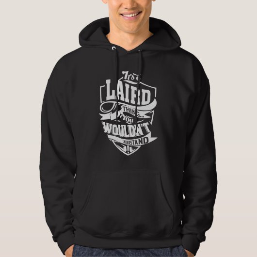 It's a LAIRD Thing パーカ (正面)