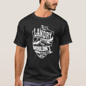 It's A Landry Thing Tシャツ (正面)
