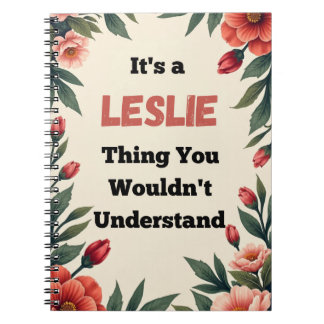 It's a Leslie Thing You Wouldn't Understand ノートブック