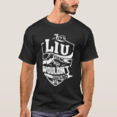 It's A Liu Thing Tシャツ (正面)