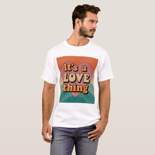 It's a love thing tシャツ (正面フル)